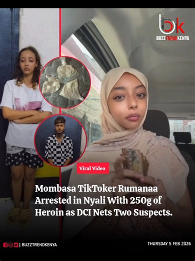 TikTok queen who lived a lavish life online has been brought crashing down after detectives from the DCI Anti-Narcotics Unit arrested Ruhman Abubakar, popularly known on TikTok as Rumana, in a targeted raid at Maweni Estate in Nyali, Mombasa, where 250 grammes of heroin were recovered from a house believed to be used for illegal operations. Acting on credible intelligence, officers also arrested a second suspect, Amir Latf, after discovering three sachets of the narcotic during the search. Preli