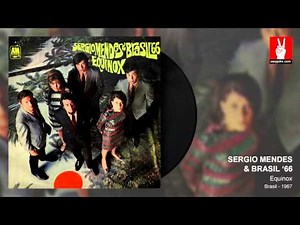 Sergio Mendes & Brasil '66 - Night And Day (by EarpJohn)