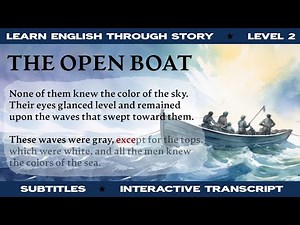 The Open Boat by Stephen Crane | Level 2 | Learn English Through Story Classics