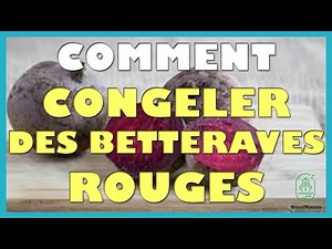 Comment congeler des betteraves rouges