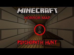 Psychopath Hunt - Minecraft PE Horror Map