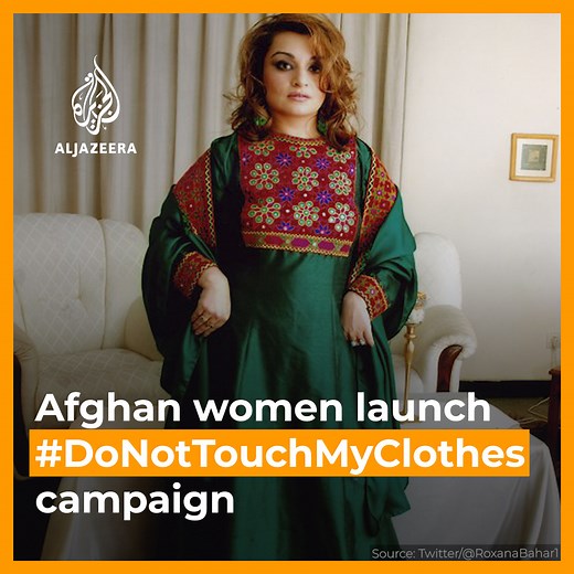 Afghan women around the world are sharing images of themselves wearing traditional clothing under the hashtag #DoNotTouchMyClothes. The campaign is a response to the Taliban’s new dress code for female students in Afghanistan ⤵️ | Al Jazeera English