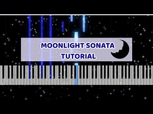 Moonlight Sonata Piano Tutorial | Beethoven Classical Music