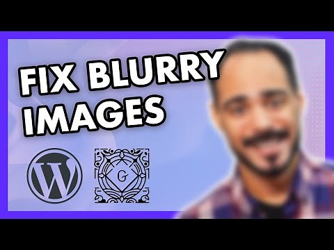 How to Fix Blurry WordPress Images/Blog Post Photos (in WordPress Backend)