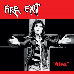 Fire Exit - "Alex"