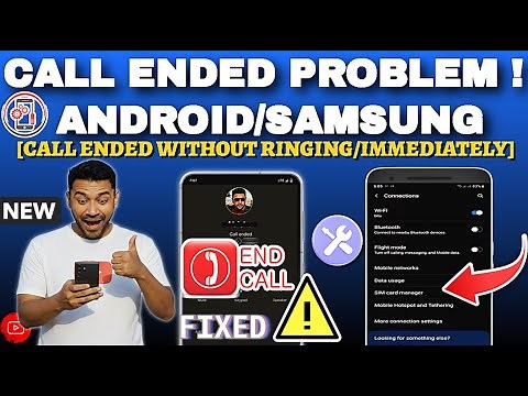 Call Ended Problem On Android/Samsung || Call Ended Without Ringing/Immediately On All Android [Fix]