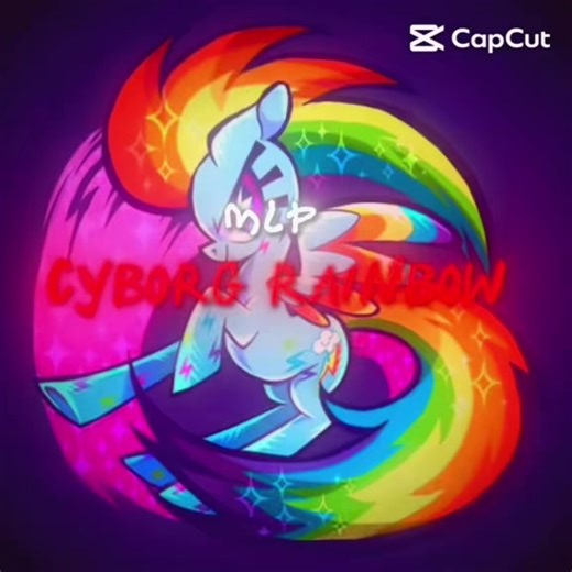 Cyborg Rainbow Dash | #rainbowdashedit #rainbowdashcyborg
