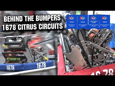 1678 Citrus Circuits | Behind the Bumpers | 10 Consecutive Seasons on Einstein