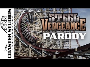 Coaster Parody: Steel Vengeance at Cedar Point