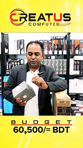 1.4K views · 26 reactions | 60 Hazar 500 Taka PC Build | Creatus Computer | Facebook
