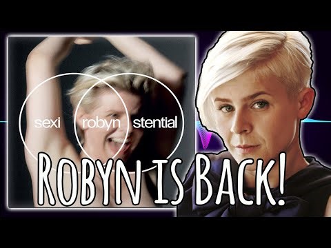 Robyn is Back! - Sexistential Live Reaction