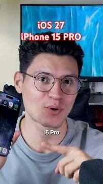 Así se siente iOS 27 en el iPhone 15 pro