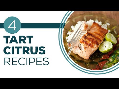 Full Episode Fridays: Pucker Up - 4 Tart Citrus Recipes