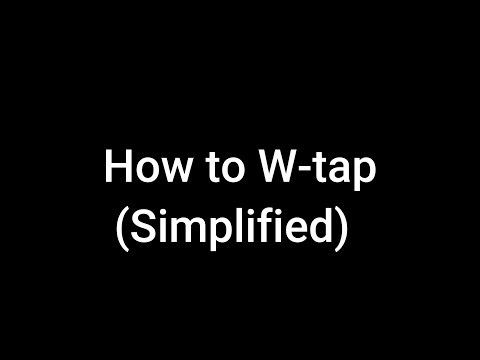 How to W-Tap (1.9+)