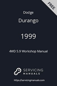 1999 Dodge Durango 4WD 5.9 Workshop Manual PDF | ServicingManuals