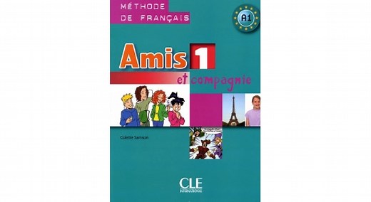 Amis et Compagnie 1, niveau A1, méthode de français pour ados
