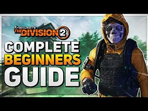 COMPLETE BEGINNERS GUIDE on How to Farm, Craft, & Make Builds in The Division 2 in 2026...