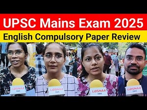 UPSC Mains 2025 English Paper Analysis| upsc language compulsory paper review | #upscmains2025 #upsc