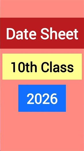 Date sheet 10th class 2026 All boards