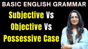 Subjective Vs Objective Vs Possessive Case || Basic English Grammar || English With Rani Ma'am #BasicEnglishGrammar | English With RANI MAM