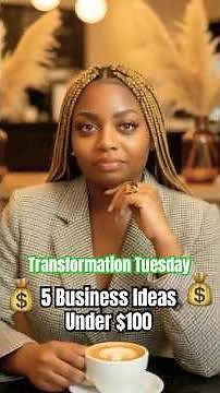 5 Businesses Women Can Start From Home Under $100 Part 1 #MoneyMoves #StartNow #MYLEVAI #EDG #myEcon