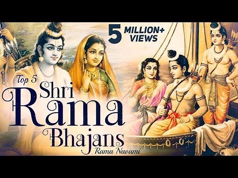 SHRI RAM BHAJANS :- RAGHUPATI RAGHAV RAJA RAM - RAM SIYA RAM SIYA RAM JAI JAI RAM - RAMA SONGS