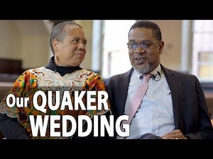 Our Quaker Wedding