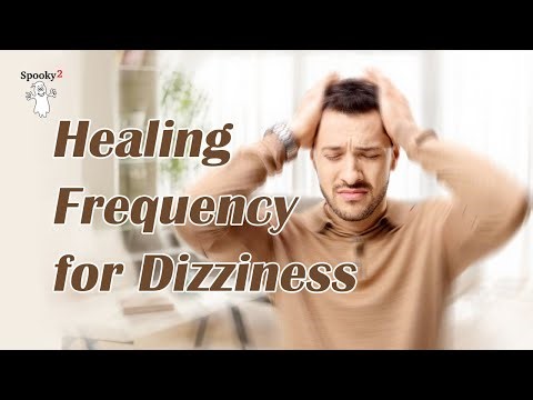 Healing Frequency for Dizziness | Calm the Mind| Rife Frequency for Vertigo & Dizziness Relief