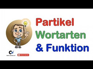 Partikel Definition, Wortarten und Funktion