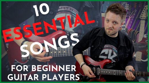 10 essential songs for beginner guitar players