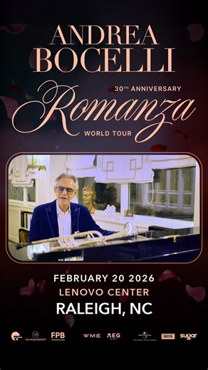 02.20, ANDREA BOCELLI LIVE in RALEIGH, NC! Some moments aren’t meant to be explained. They’re meant to be lived. Celebrate 30 years of Romanza with Andrea Bocelli, a once-in-a-lifetime experience you’ll carry forever. | Andrea Bocelli