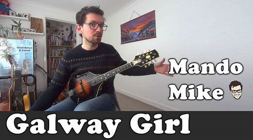 Galway Girl - The melody and chords (Beginner & Intermediate)