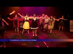 Yvelines | M.BARNUM, le rêve d'un cirque