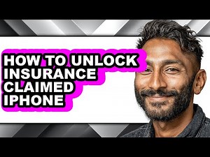 How to Unlock Insurance Claimed Iphone - Easy Guide