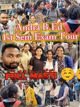 1st sem Exam Tour ☺️|| Andra B.Ed 1st Sem exam #viral #trending #viealreels #trendingshorts