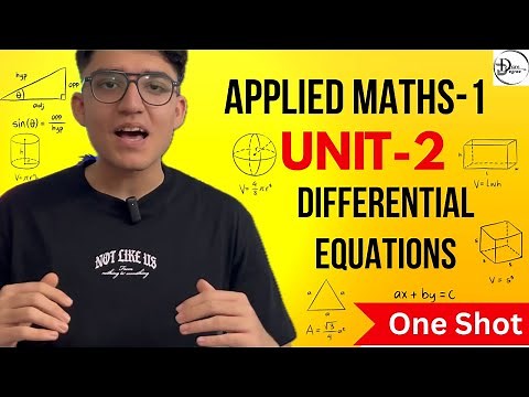 Ordinary Differential Equations in One Shot | Applied Mathematics-1 Unit 2 | GGSIPU B.Tech 1st Year