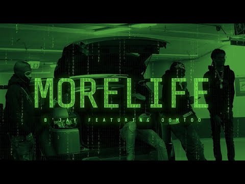 B'jay-MORELIFE ft Oomto (Prod by Whala)