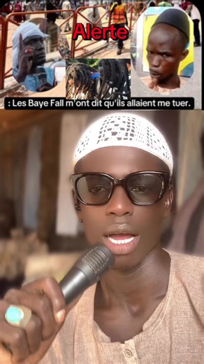 Urgent ‼️ J'ai dit que les Baye Fall m'avaient menacé de mort, donc s'il m'arrive quoi que ce soit, ce sera de votre faute. Mais en réalité, il n'en était rien (ce n'était pas vrai). »