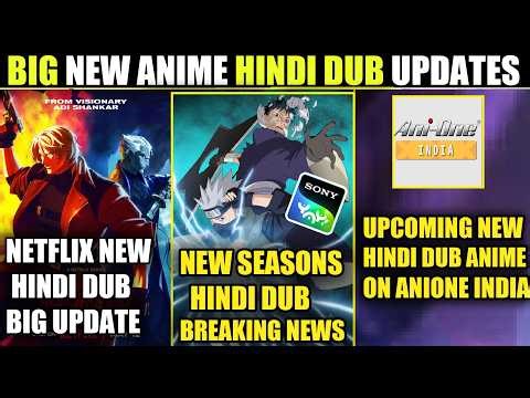 NETFLIX NEW ANIME HINDI DUB | NARUTO SHIPPUDEN NEW SEASONS HINDI DUB | ANIONE NEW HINDI DUB ANIMES !