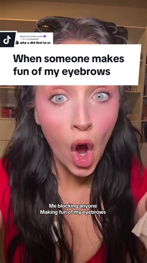 Blocking Rude Comments About My Eyebrows