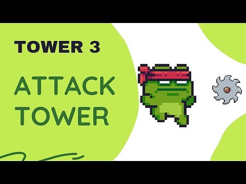 Unity 2D Tower Defense Tutorial 9 - Attack Tower