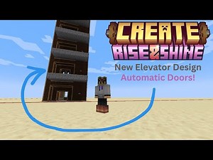 New Elevator with automatic doors for safety | Create Mod | 0.5.1 Rise & Shine Update | #createmod
