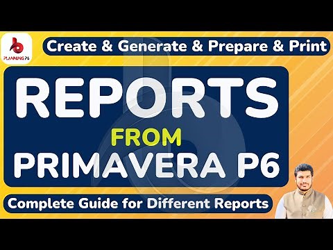 How to Create Generate Prepare print reports from #PrimaveraP6 | #Primaverap6_Reports | #planningp6