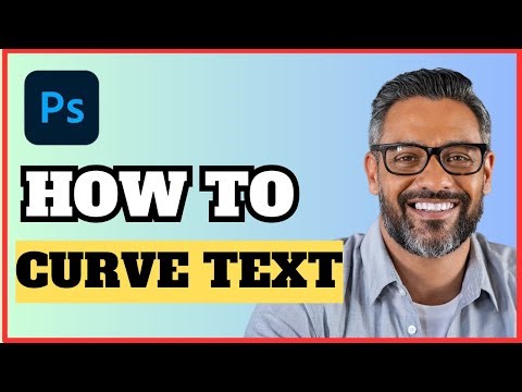 How To Curve & Bend Text In Photoshop | Full Guide