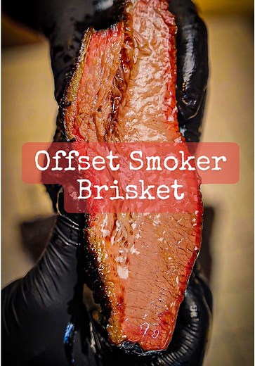 Perfecting Brisket on an Offset Smoker