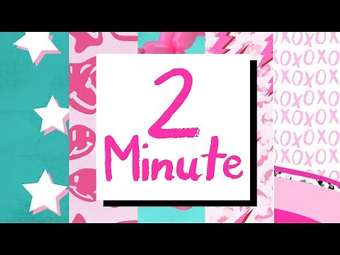 2 Minutes of Preppy Fun! Countdown timer Video