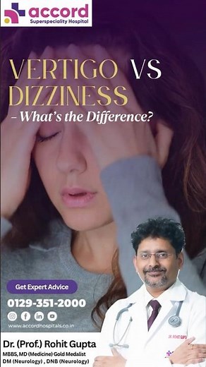 Feeling Dizzy or Spinning? Know the Difference Between Vertigo & Dizziness | Dr Rohit Gupta