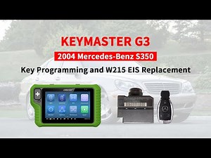 OBDSTAR X300 G3 Key Programming and W215 EIS Replacement Operations for 2004 Mercedes Benz S350