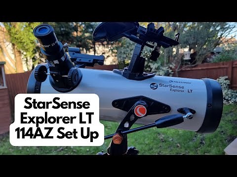 How To Set Up The Celestron StarSense Explorer LT 114AZ Telescope...