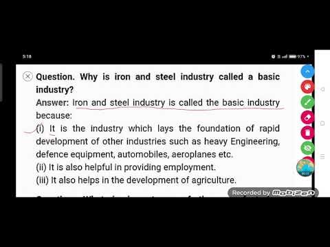 Why is iron and steel industry called a basic industry?